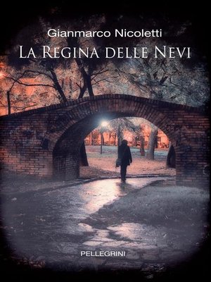 cover image of La Regina delle Nevi